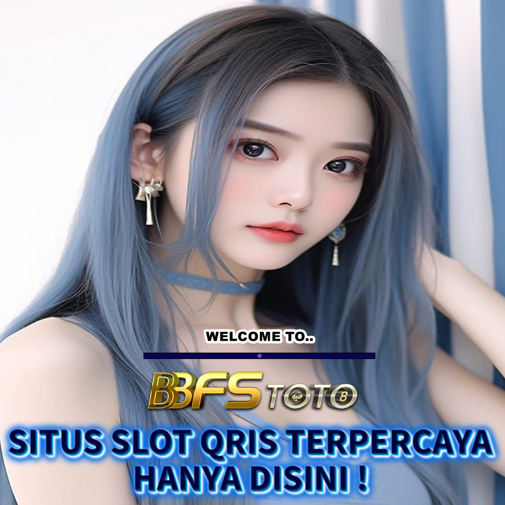 SLOT DEPOSIT QRIS : JOIN SITUS GACOR TERCEPAT DISINI image 1